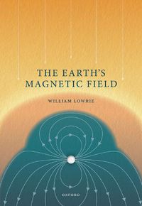 Cover image for The Earth's Magnetic Field