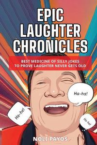 Cover image for Epic Laughter Chronicles
