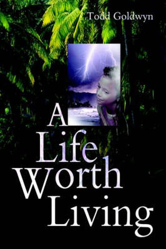 Cover image for A Life Worth Living