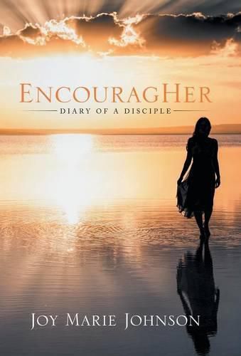 Cover image for EncouragHer: Diary of A Disciple