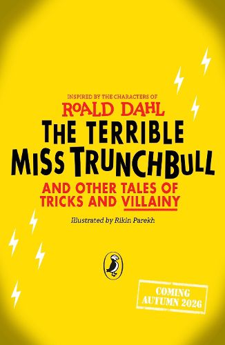 Cover image for The Terrible Miss Trunchbull and Other Tales of Tricks & Villainy