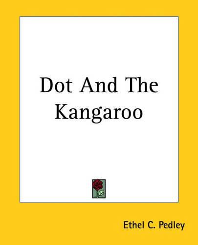 Cover image for Dot And The Kangaroo