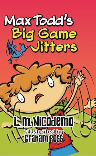 Cover image for Max Todd's Big Game Jitters