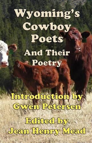 Cover image for Wyoming's Cowboy Poets: And Their Poetry