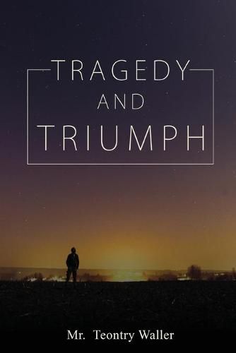 Cover image for Tragedy and Triumph