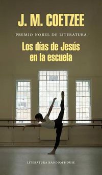 Cover image for Los dias de Jesus en la escuela / The Schooldays of Jesus