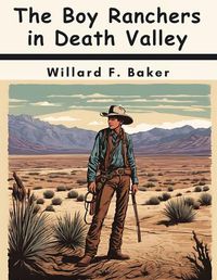 Cover image for The Boy Ranchers in Death Valley