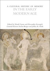 Cover image for A Cultural History of Memory in the Early Modern Age