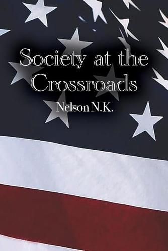 Cover image for Society at the Crossroads