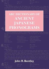 Cover image for ABC Dictionary of Ancient Japanese Phonograms