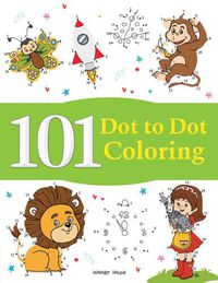 Cover image for 101 Dot to Dot Coloring