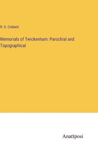 Cover image for Memorials of Twickenham