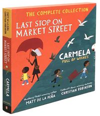 Cover image for Last Stop on Market Street and Carmela Full of Wishes Box Set