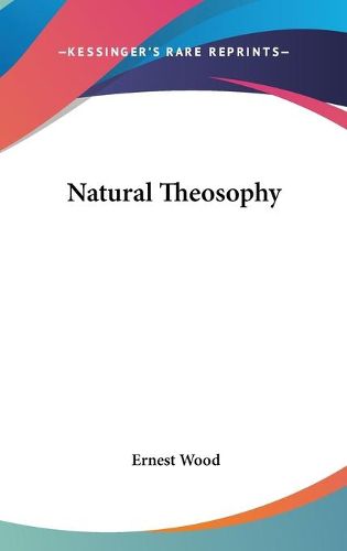 Cover image for Natural Theosophy