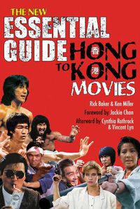 Cover image for New Essential Guide to Hong Kong Movies
