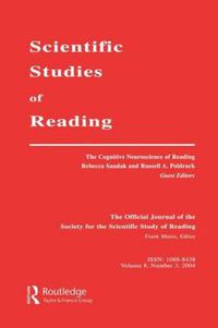 Cover image for The Cognitive Neuroscience of Reading: A Special Issue of scientific Studies of Reading