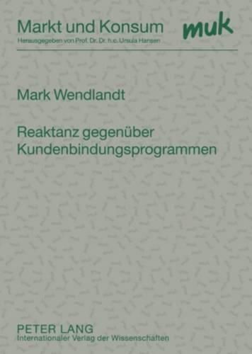 Cover image for Reaktanz Gegenueber Kundenbindungsprogrammen
