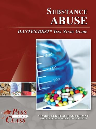 Cover image for Substance Abuse DANTES / DSST Test Study Guide