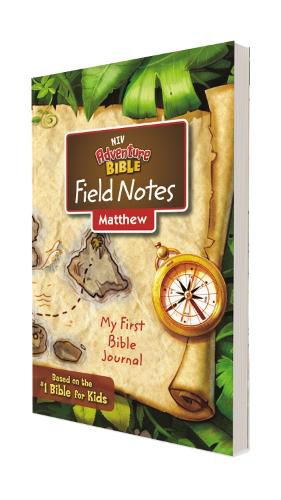 Cover image for NIV, Adventure Bible Field Notes, Matthew, Paperback, Comfort Print: My First Bible Journal