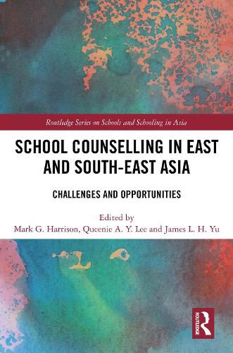 School Counselling in East and South-East Asia