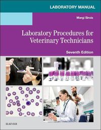 Cover image for Laboratory Manual for Laboratory Procedures for Veterinary Technicians