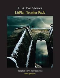 Cover image for Litplan Teacher Pack: E. A. Poe Stories