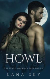 Cover image for Howl: A Dark Paranormal Shifter Romance