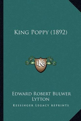 King Poppy (1892)