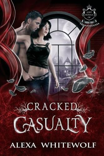 Cover image for Cracked Casualty: A Transylvanian Vampire Paranormal Romance