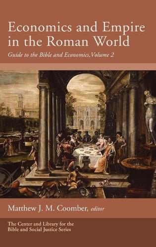 Cover image for Economics and Empire in the Roman World