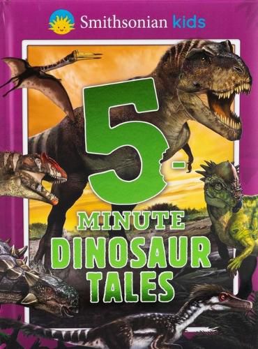 Cover image for Smithsonian Kids: 5-Minute Dinosaur Tales