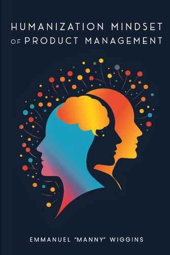 Cover image for Humanization Mindset of Product Management
