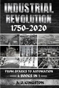 Cover image for Industrial Revolution 1750-2020