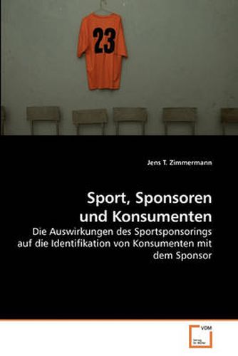 Cover image for Sport, Sponsoren Und Konsumenten