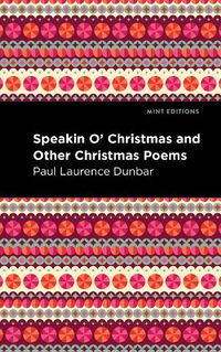 Cover image for Speakin O' Christmas and Other Christmas Poems