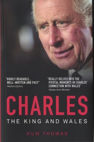 Cover image for Charles: The King and Wales