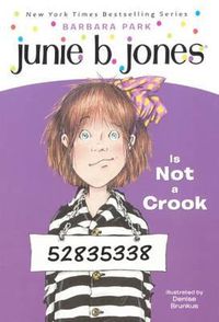 Cover image for Junie B. Jones Is Not a Crook