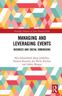 Cover image for Managing and Leveraging Events: Business and Social Dimensions