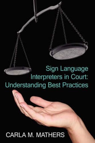 Cover image for Sign Language Interpreters in Court: Understanding Best Practices