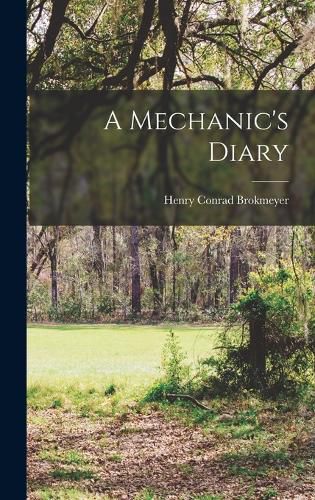 Cover image for A Mechanic's Diary