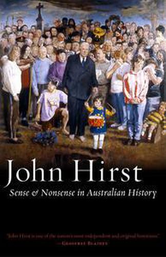 Cover image for Sense and Nonsense in Australian History