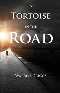 Cover image for A Tortoise in the Road