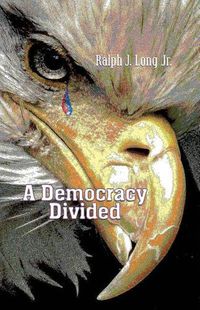 Cover image for A Democracy Divided