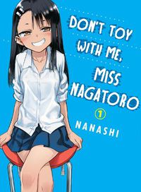 Cover image for Don't Toy With Me Miss Nagatoro, Volume 1