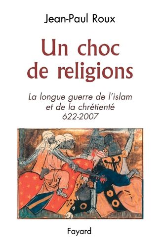 Cover image for Un Choc de Religions 622-2007