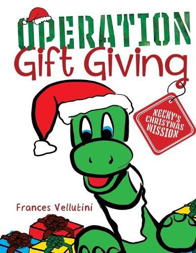 Cover image for OPERATION Gift Giving: Necky's Christmas Mission