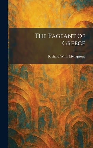 Cover image for The Pageant of Greece