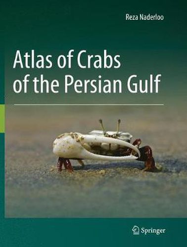 Cover image for Atlas of Crabs of the Persian Gulf