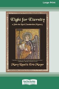 Cover image for Eight for Eternity [Large Print 16 Pt Edition]