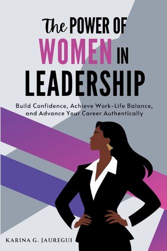 Cover image for The Power of Women in Leadership